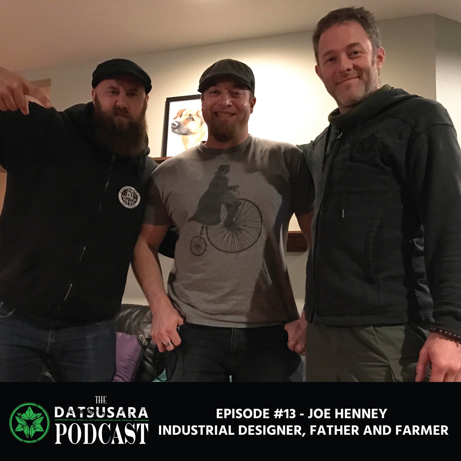 #13 - Joe Henney - Industrial Designer, Father & Farmer. - DATSUSARA